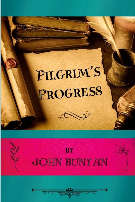 Pilgrims Progress