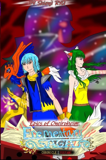 Epics of Oneiroheim: Erementaru SAGA: [Chronicle 1]- Yuuyami
