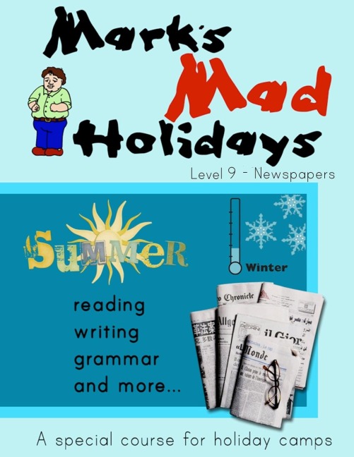 Marks Mad Holidays - Level 9 - Newspapers
