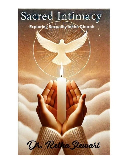 Sacred Intimacy: Exploring Sexuality in the Church