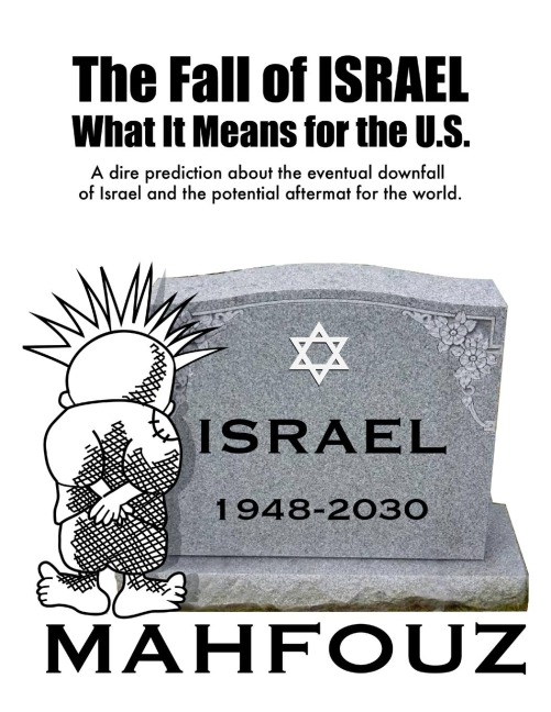 The Fall of Israel: What It Means for the U.S.