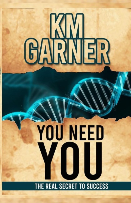You Need You: The Real Secret To Success