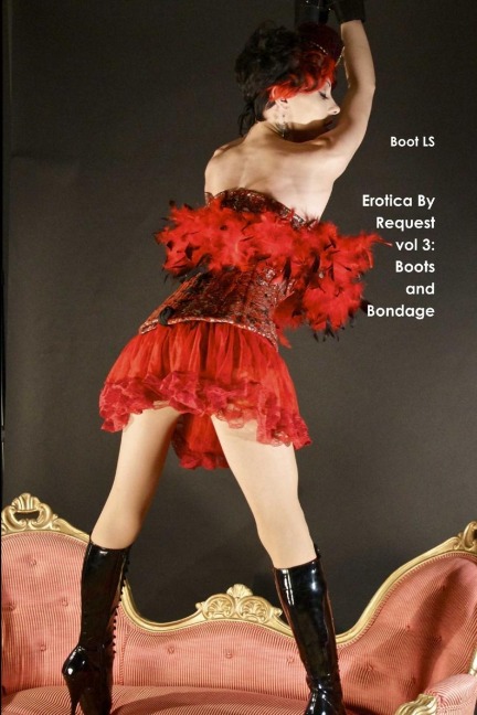 Erotica By Request vol 3: Boots and Bondage