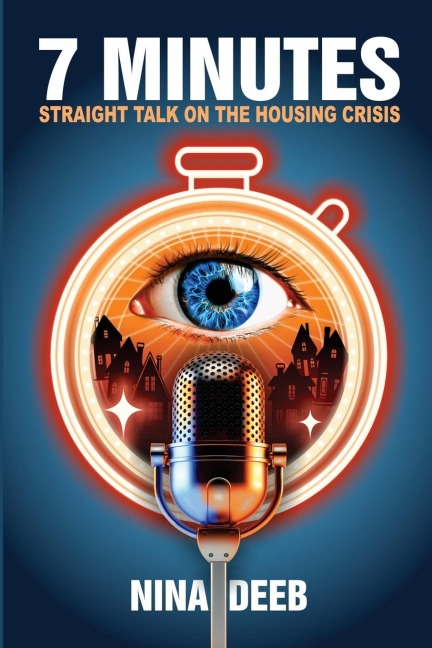 7 Minutes: Straight Talk on the Housing Crisis