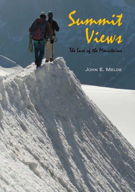 Summit Views: The Lure of the Mountains