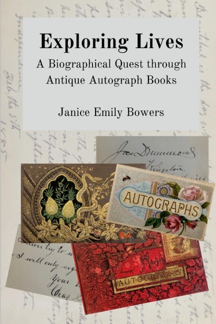 Exploring Lives: A Biographical Quest through Antique Autograph Books