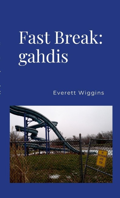 Fast Break: gahdis