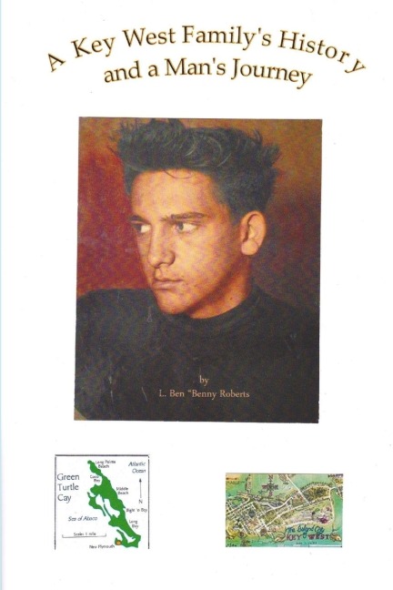 A Key West Familys History and a Mans Journey