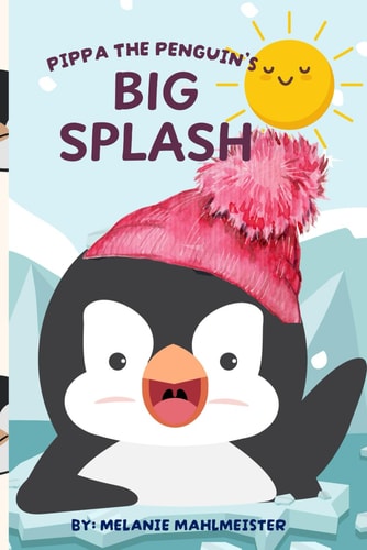 Pippa the Penguins Big Splash