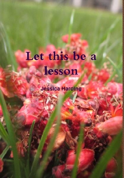 Let this be a lesson