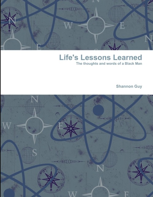 Lifes Lessons Learned