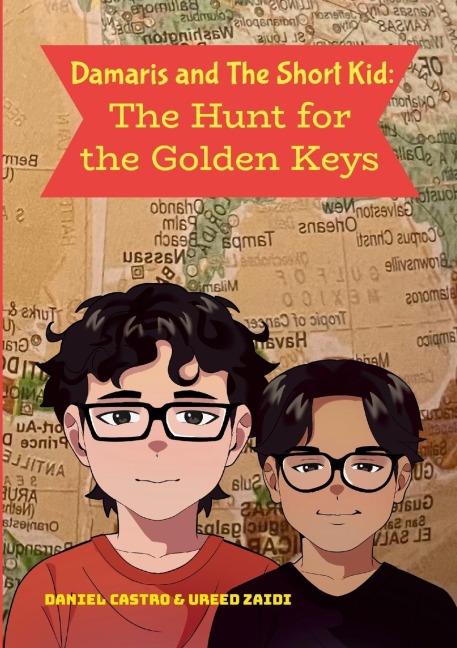 Damaris and The Short Kid: The Hunt for the Golden Keys