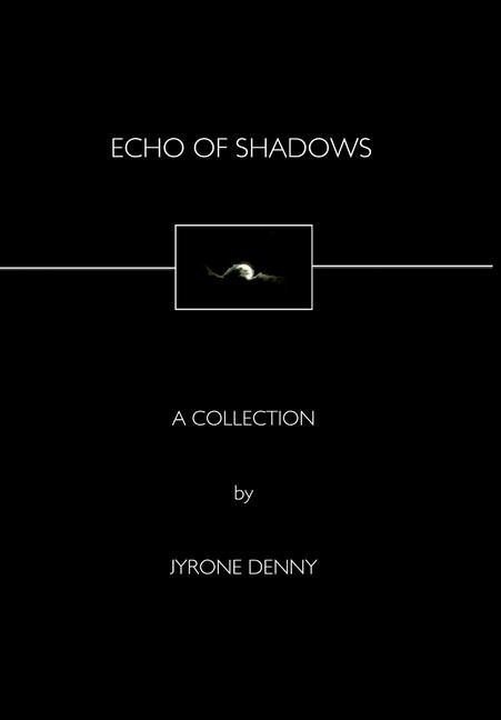 Echo of Shadows