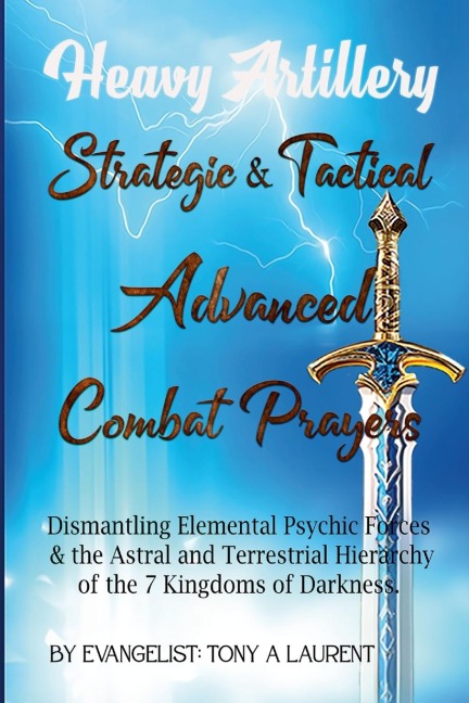 Strategic and Tactical Advanced Combat Prayers