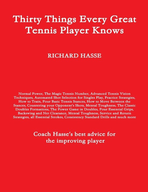 Thirty Things Every Great Tennis Player Knows