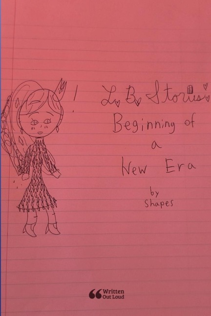 L.B. Stories: Beginning of a New Era