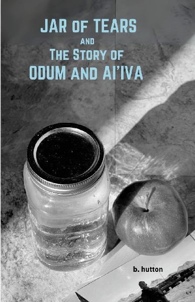 Jar of Tears and The Story of Odum & AiIva