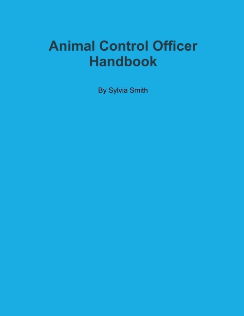 Animal Control Officer Handbook
