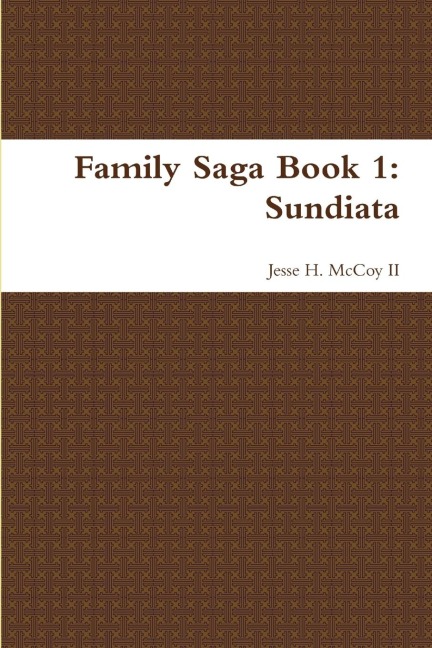Family Saga Book 1: Sundiata