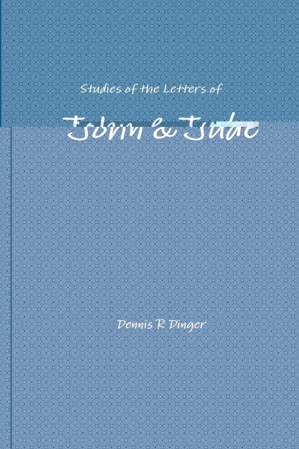 Studies of the Letters of John & Jude