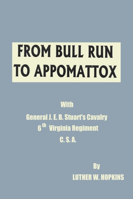 From Bull Run to Appomattox