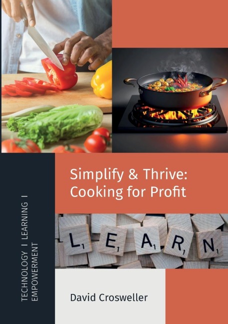 Simplify & Thrive: Cooking for Profit