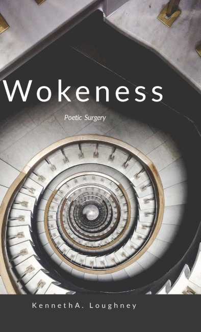 Wokeness: Poetic Surgery
