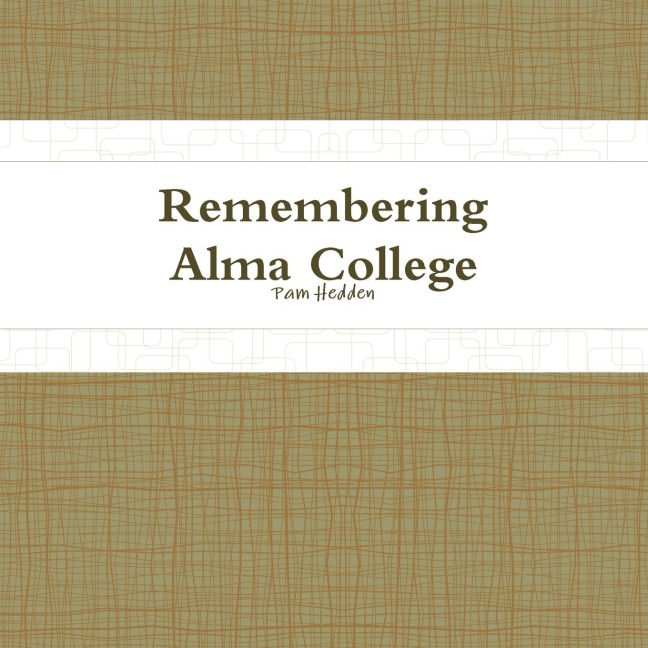 Remembering Alma College