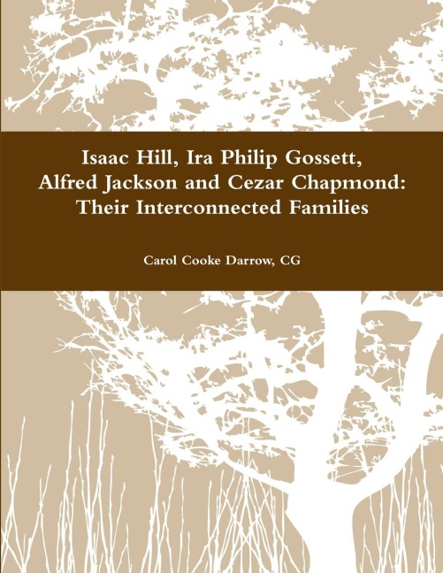 Hill-Gossett-Jackson-Chapmond: Their Interconnected Families