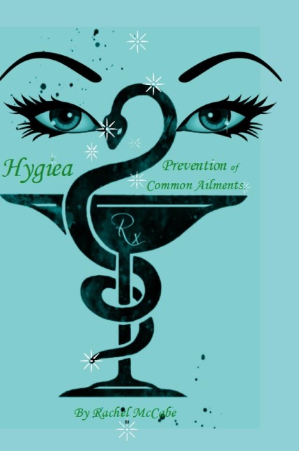 Hygiea: Prevention of Common Ailments.