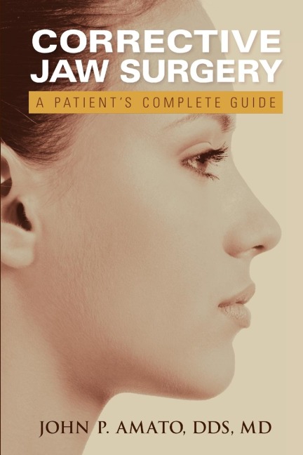 A Patients Guide to Jaw Surgery