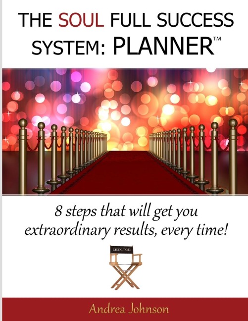 The Soul Full Success System: PLANNER