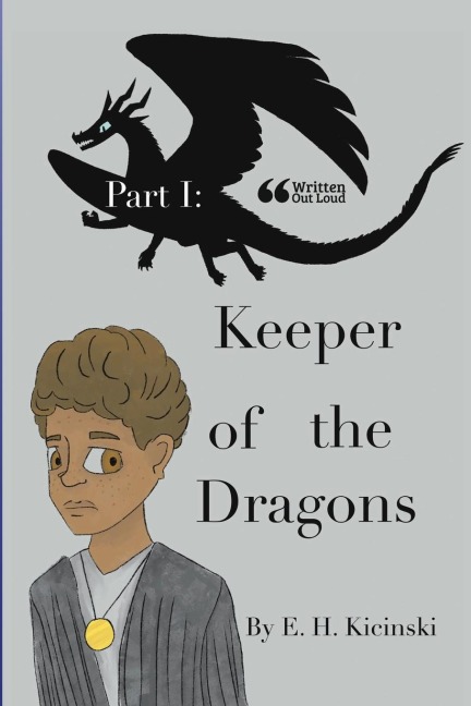 Part 1: Keeper of the Dragons