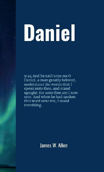 Daniel: "A man greatly loved."