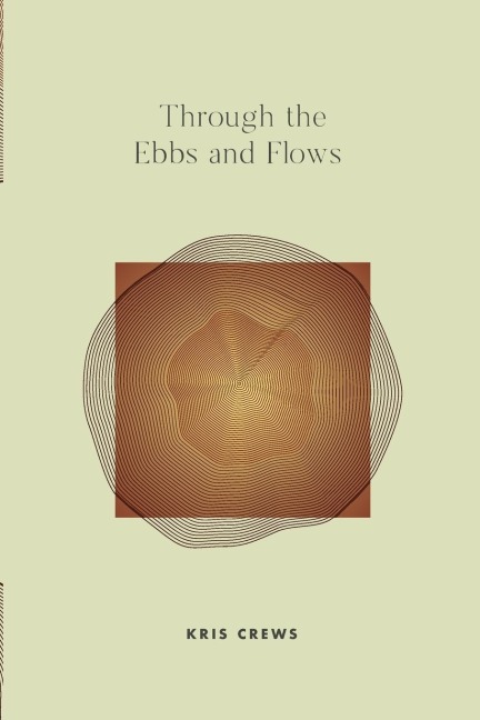 Through The Ebbs and Flows
