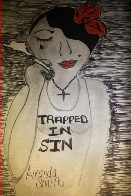 Trapped In Sin: Serenitys story