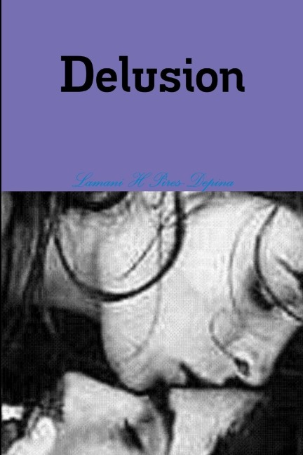 Delusion