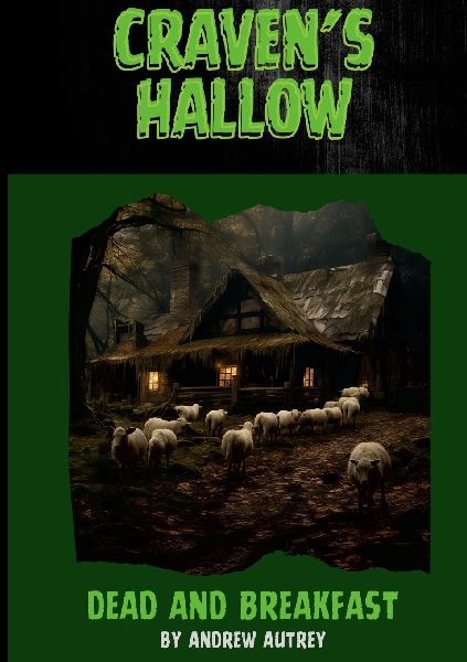 Craven's Hallow: Dead and Breakfast