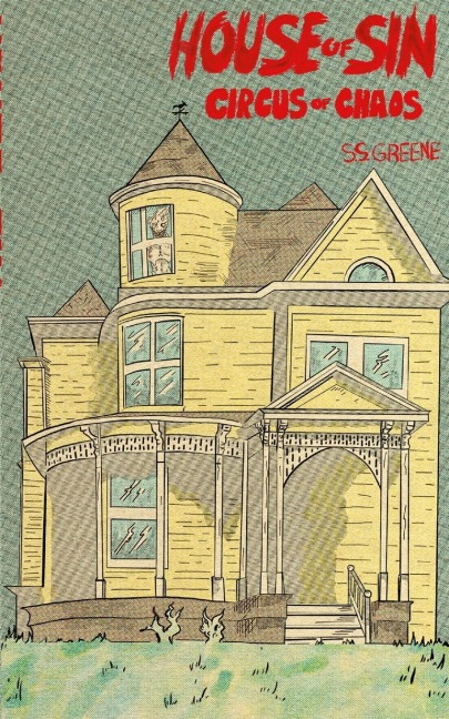 House of Sin: The Circus of Chaos Book 2