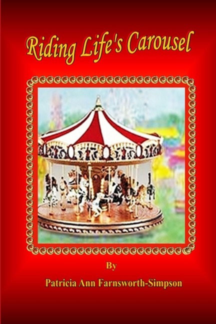Riding Lifes Carousel