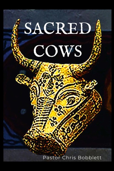 Sacred Cows: Tipping Over Religious Ideas