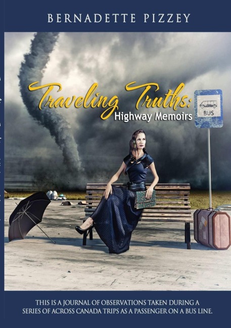 Traveling Truths: Highway Memoirs
