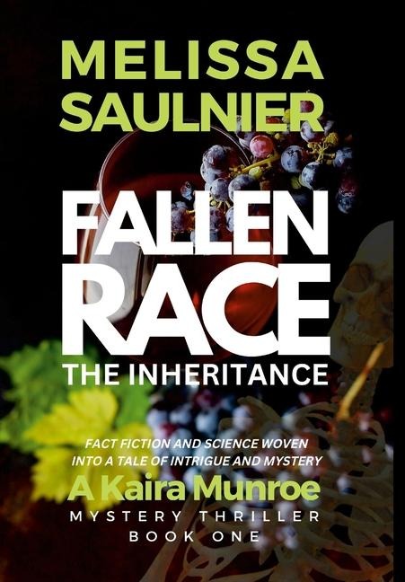 Fallen Race: The Inheritance: Kaira Munroe Mystery Trilogy