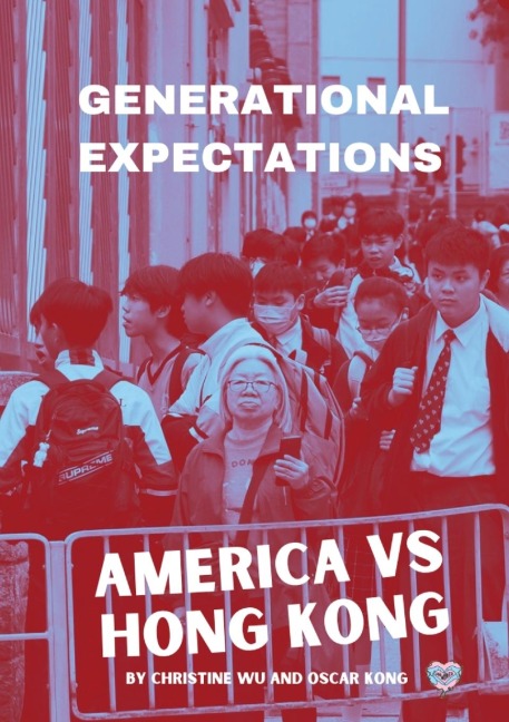 Generational Expectations: America vs Hong Kong