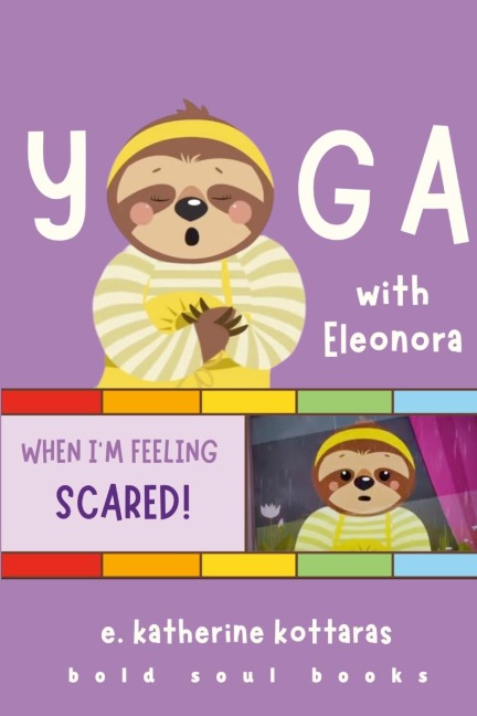 Yoga With Eleonora: Yoga When Im Feeling Scared!