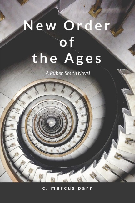 New Order of the Ages: The Eye of Providence Series