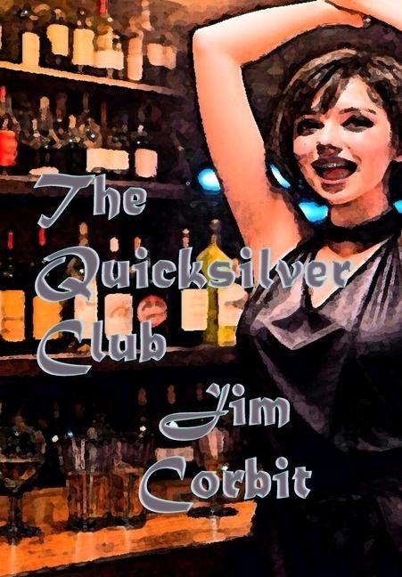 The Quicksilver Club