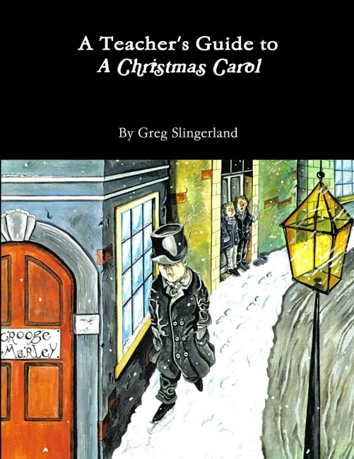 A Teachers Guide to A Christmas Carol