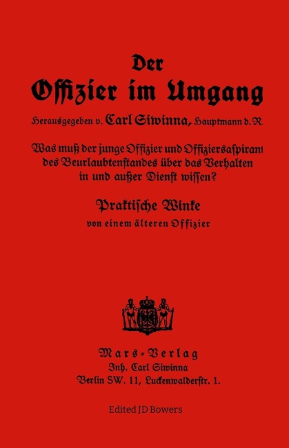 Der Offizier Im Umgang: The Officer's Guide