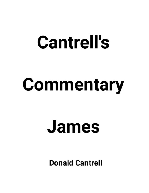 Cantrells Commentary James